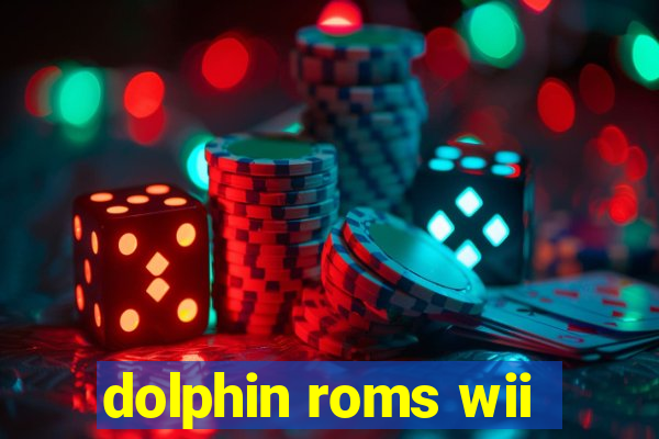 dolphin roms wii